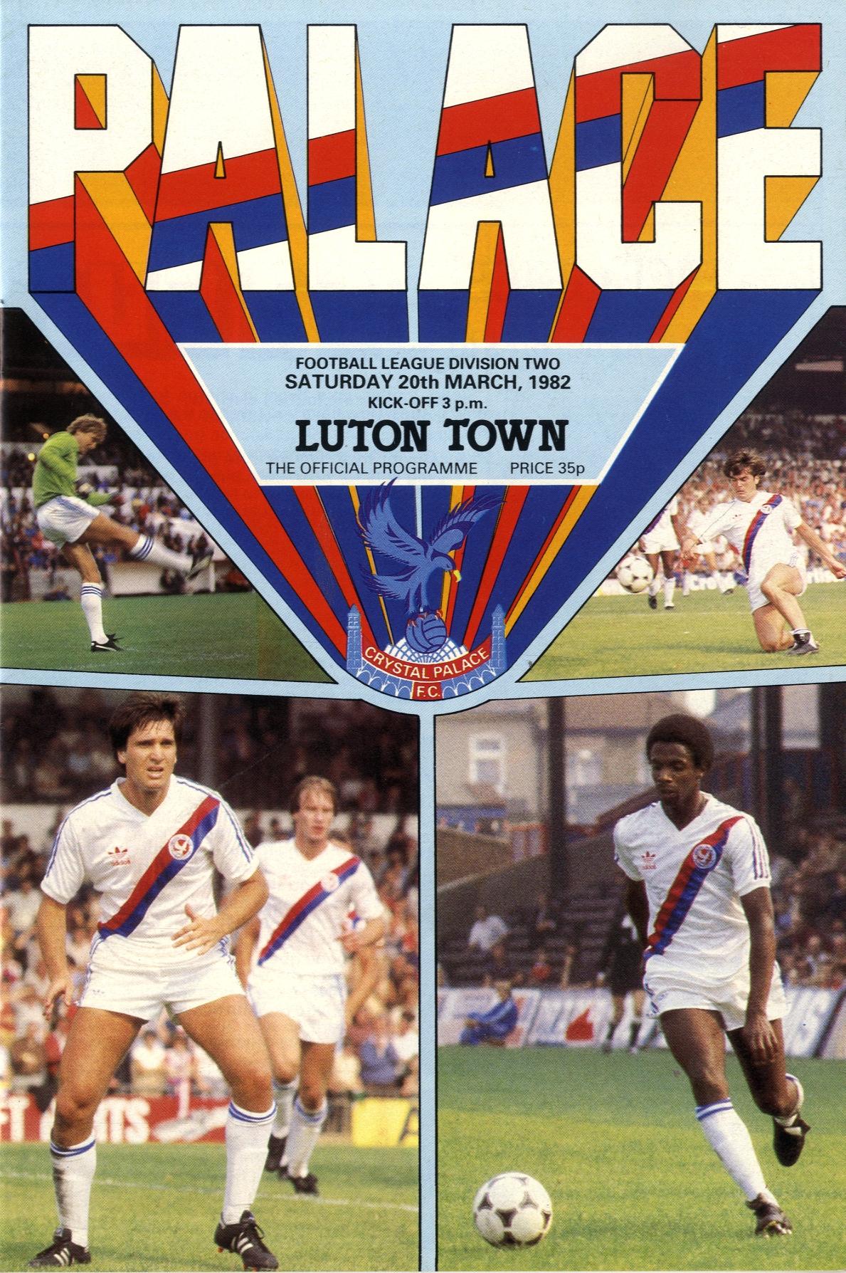 Programme: Crystal Palace vs Luton Town 1981/1982